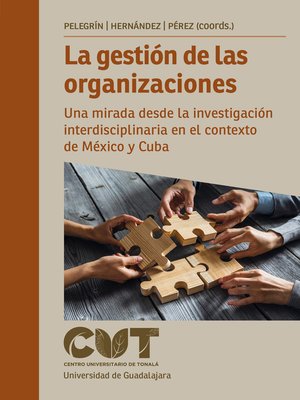 cover image of La gestión de las organizaciones